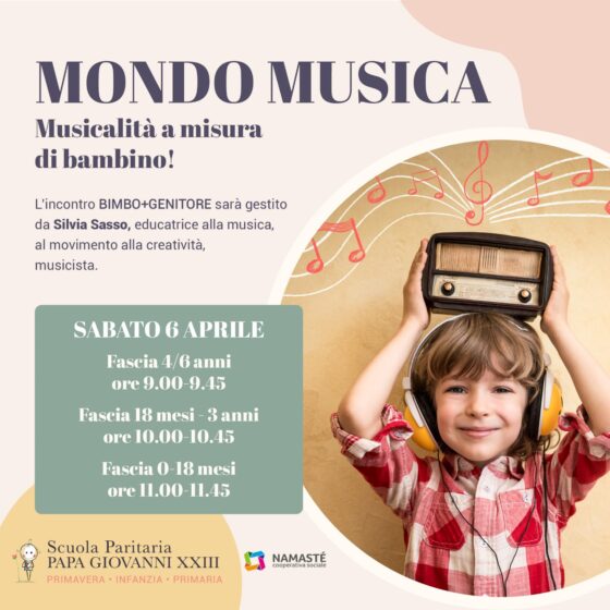 Torna MONDO MUSICA, Musicalità a misura di bambino!